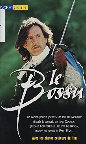 Le Bossu (Pocket junior cinema t. 336)