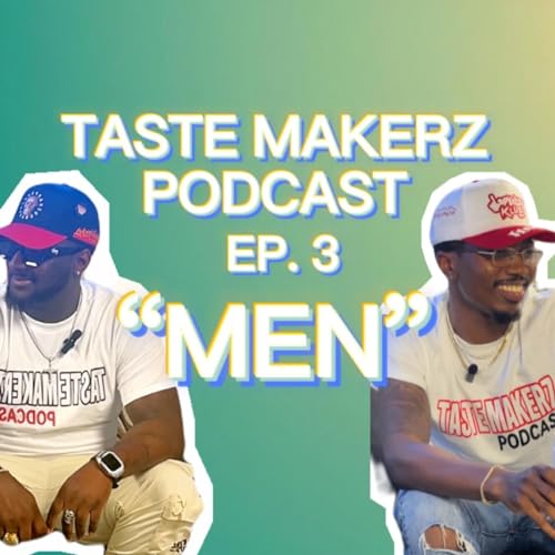 Ep. 3: Men