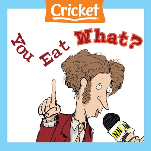 You Eat What? by Liz Karen episode artwork