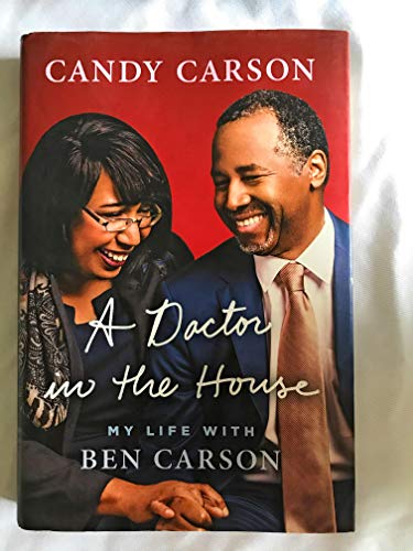 Cover of A Doctor in the House: My Life with Ben Carson
