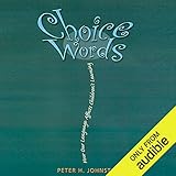 Choice Words: How Our Language Affects Children's Learning