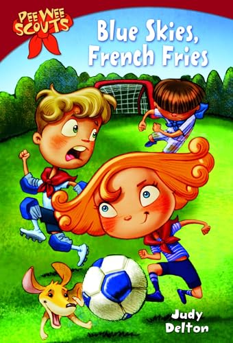 Pee Wee Scouts: Blue Skies, French Fries 0440400643 Book Cover