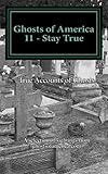 Ghosts of America 11 - Stay True