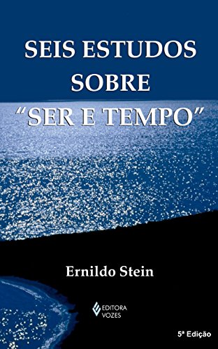 Seis estudos sobre 'Ser e tempo'