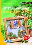  Serviettentechnik: Sonnige Ideen in 3-D
