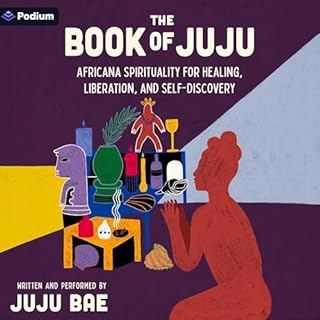 The Book of Juju Audiobook By Juju Bae cover art