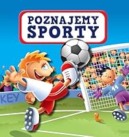 Poznajemy Sporty - Urszula KozĹowska [KSIÄĹťKA] 8328018578 Book Cover