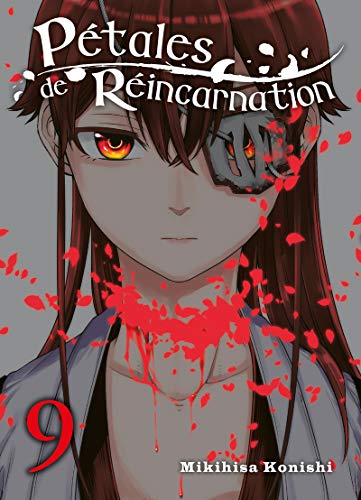 Pétales de Réincarnation — Tome 9
