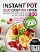 Produktbild Instant Pot Duo Crisp Air Fryer Cookbook 2021: Instant Pot Duo Crisp Air Fryer Cookbook 800 | Everyday Easy Recipes For Affordable & Delicious Homemade Meals the Whole Family Will Love
