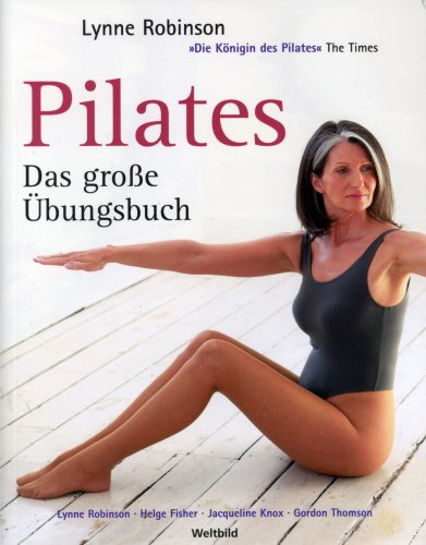 Pilates - Das große Übungsbuch
