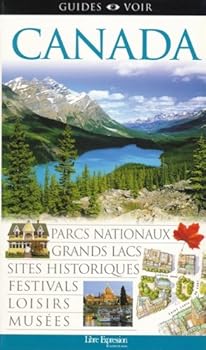 Paperback CANADA GUIDES VOIR -NE [French] Book