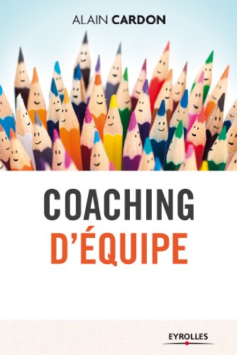 Télécharger Coaching d'équipe livre En ligne