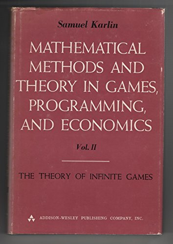 Mathematical Methods and Theory in Games, Programming and Economics v ...