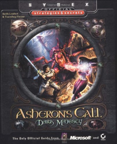 Asheron's Call Dark Majesty: Sybex Official Strategies and Secrets