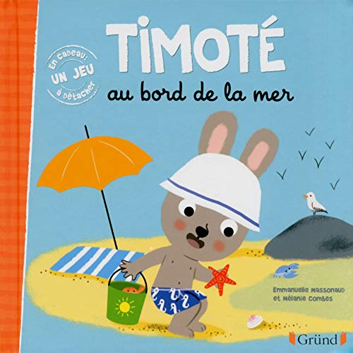 Timoté au bord de la mer Timoté au bord de la mer