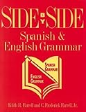 Side By Side: Spanish and English Grammar