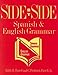 Side By Side: Spanish and English Grammar
