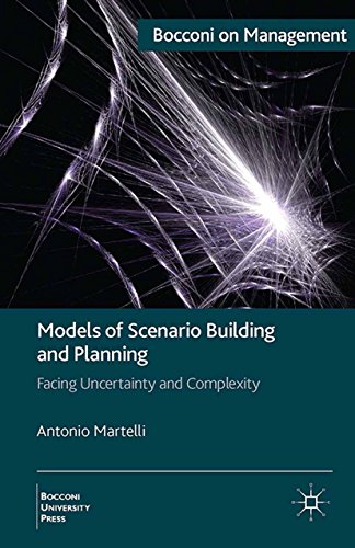 Models of Scenario Building and Planning: Facing Uncertainty and Complexity (Bocconi on Management) image 2