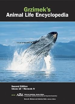 Grzimeks Animal Life Encyclopedia: Mammals IV-Volume 15(Grzimek's Animal Life Encyclopedia)