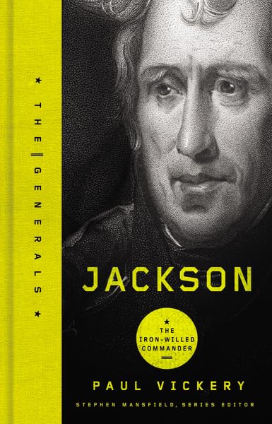 Buy Jackson: The Iron-Willed Commander (Generals) — BookShops.in