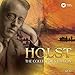Gustav Holst: The Collector's Edition