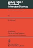Nonlinear Time-discrete Systems: A General Approach by Nonlinear Superposition (Lecture Notes in Control and Information Sciences, 41)