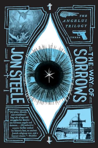 The Way of Sorrows: The Angelus Trilogy