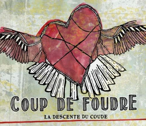 Coup De Foudre [Audio CD] Descente Du Coude
