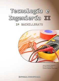 Tecnologia e Ingenieria II 2º Bachillerato Ed 2023