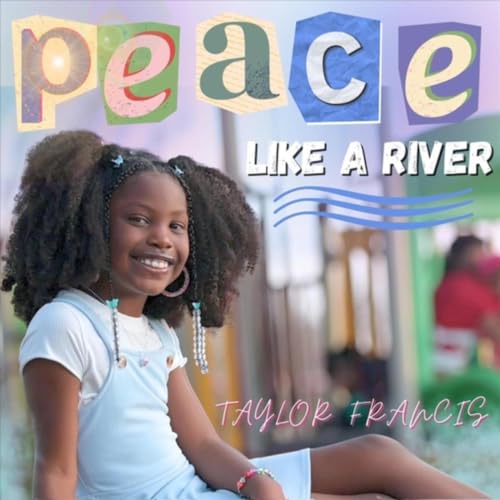 Peace Like a River
