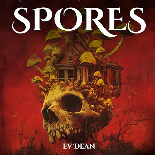 SPORES by E.V. Dean episode artwork
