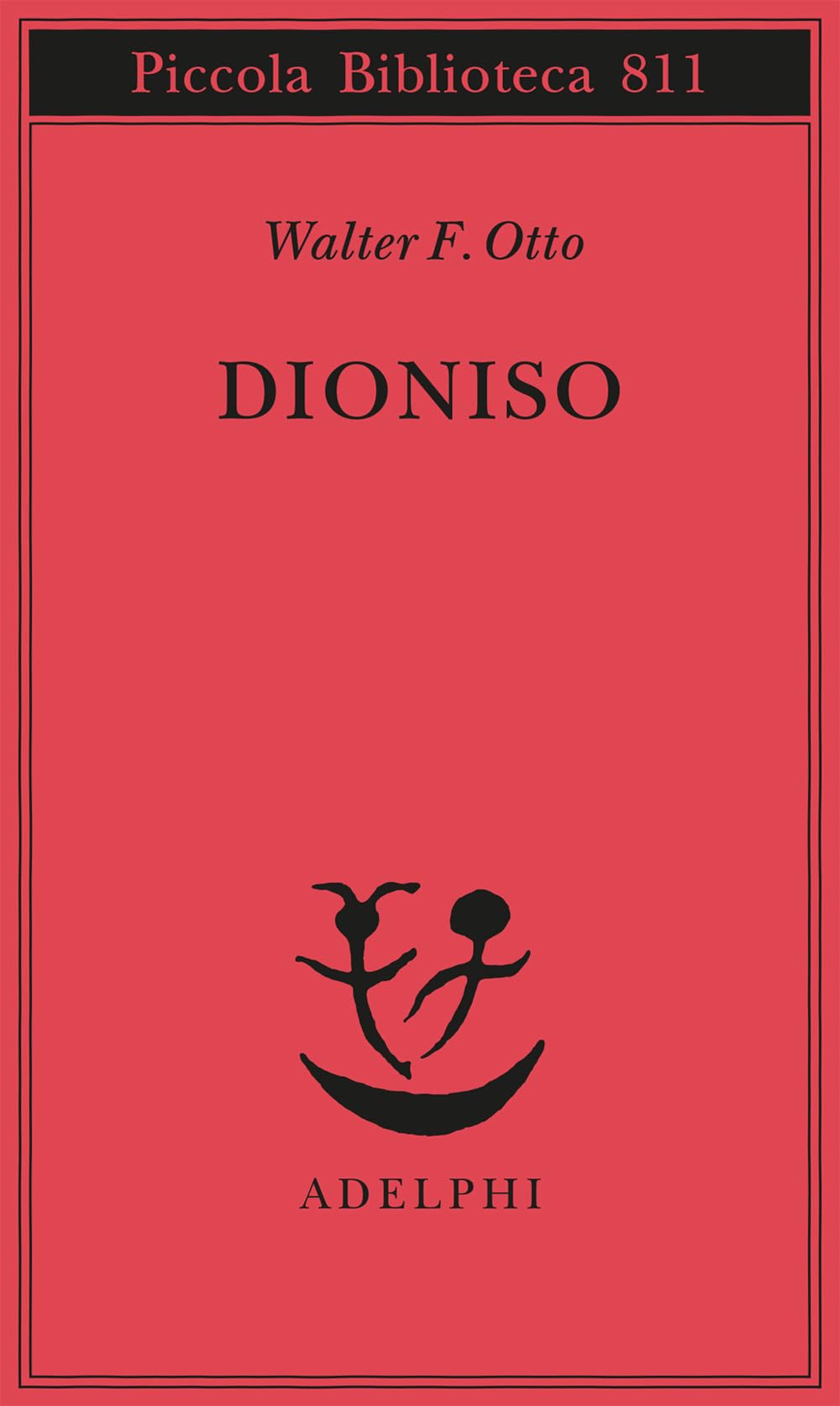 Dioniso. Mito E Culto - 4