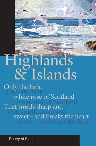 Highland and Islands of Scotland (Poetry of Place) by Mary Miers (2010-04-01)