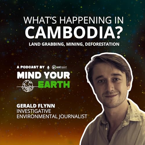 Page de couverture de Cambodia's Environmental Crisis: Reporting from the Edge
