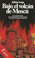 Bajo El Volcan de Moscu 8432059528 Book Cover