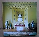 Judith Miller's Guide to Period-Style Curtains and Soft Furnishings