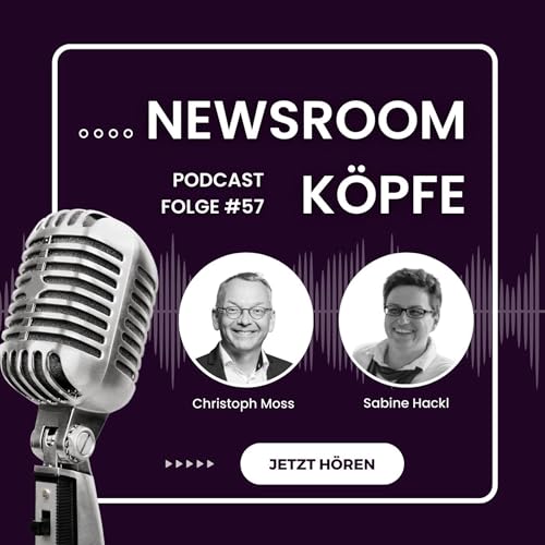 Newsroom-K&ouml;pfe #57 mit Sabine Hackl: University Newsroom
