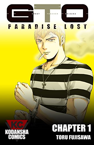 Amazon Com Gto Paradise Lost 1 Ebook Fujisawa Toru Fujisawa Toru Kindle Store