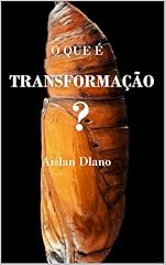 Capa de O QUE É TRANSFORMAÇÃO?