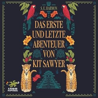 Das erste und letzte Abenteuer von Kit Sawyer Titelbild
