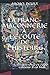 LA FRANC-MA&Atilde;ONNERIE &Atilde; L'&Atilde;COUTE DE L'HISTOIRE (French Edition)