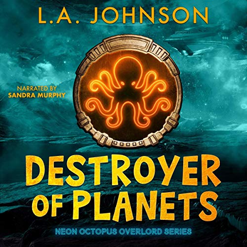 L.A. Johnson's Destroyer of Planets