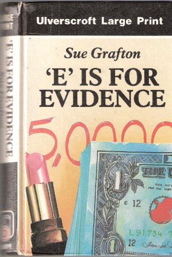 E Is for Evidence 0708923046 Book Cover