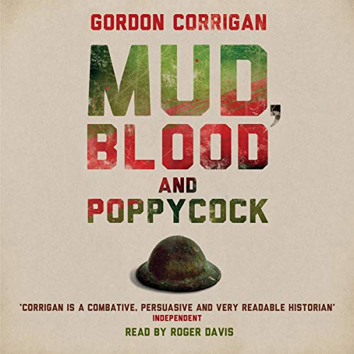 Mud, Blood and Poppycock by Gordon Corrigan episode artwork
