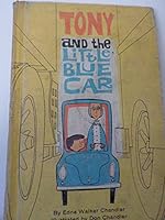 Tony and the Little Blue Car B0029E7CDS Book Cover
