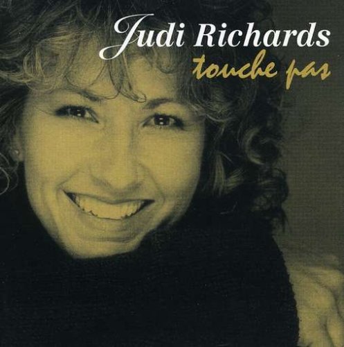 Touche Pas [Audio CD] Judi Richards