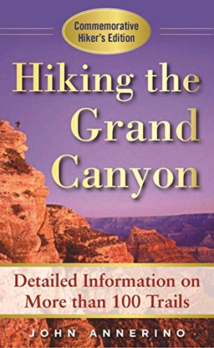 Hiking the Grand Canyon: A Detailed...