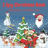 I Spy Christmas Book For Kids 2-5 Years Old: Coloring Activity Book For Little Kids. Fun Interactive Christmas Games For Children