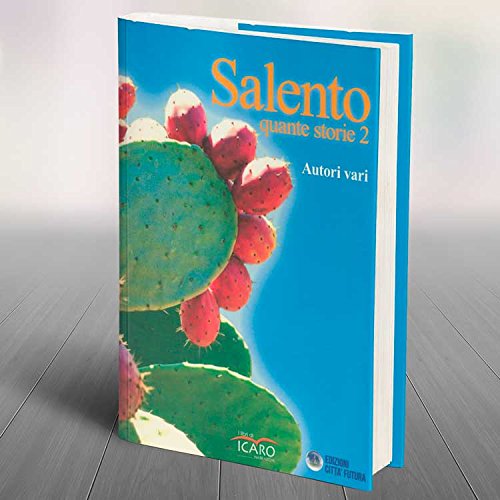 Salento quante storie (Vol. 2