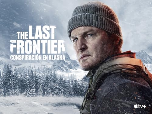 The Last Frontier: conspiración en Alaska